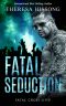 [Fatal Cross Live! 03] • Fatal Seduction